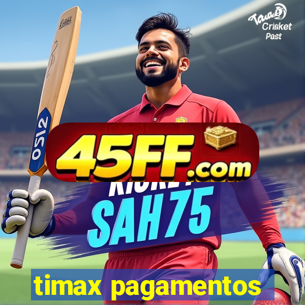 timax pagamentos